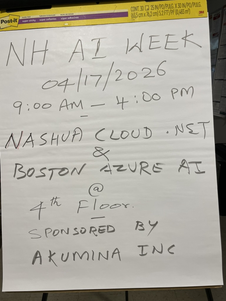 Handwritten NH AI Week event sign listing Nashua Cloud .NET and Boston Azure AI as hosts and Akumina as sponsor